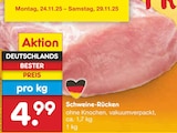 Netto Marken-Discount Neuss - Schweine-Rücken Angebot im Prospekt Schweine-Rücken bei Netto Marken-Discount im Neuss Prospekt für 4,99 €