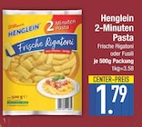 Aktuelles 2-Minuten Pasta Frische Rigatoni oder Fusili Angebot bei EDEKA in Ingolstadt ab 1,79 €