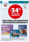 -34% de remise immédiate sur tous les produits exotiques surgeles - U en promo chez U Express Illkirch-Graffenstaden