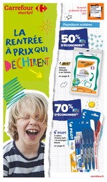 Catalogue Carrefour Market à Rillieux-la-Pape, avec 16 pages Prospectus Carrefour Market à Rillieux-la-Pape, "La rentrée à prix qui déchirent", 16 pages, 09/08/2022 - 28/08/2022