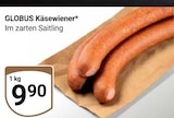 Käsewiener Angebote von Globus bei GLOBUS Jena für 9,90 €
