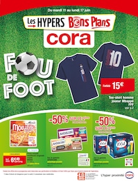 Catalogue Supermarchés Cora en cours à Versailles et alentours, Fou de Foot, 16 pages, 11/06/2024 - 17/06/2024