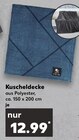 Kuscheldecke Angebote bei Kaufland Monheim für 12,99 €