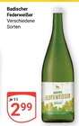 Federweißer im Angebot bei GLOBUS in Oberursel Federweißer Angebote bei GLOBUS Oberursel für 2,99 €