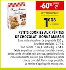 Petits cookies aux pépites de chocolat - Bonne Maman en promo chez Supeco Petits cookies aux pépites de chocolat - Bonne Maman dans le catalogue Supeco