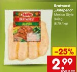 Bratwurst Jalapeno Mexico Style im Angebot bei Netto Marken-Discount in Wuppertal Bratwurst Jalapeno Mexico Style Angebote bei Netto Marken-Discount Wuppertal für 2,99 €