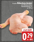 E center Krefeld - Hähnchenschenkel Angebot im Prospekt Hähnchenschenkel bei E center im Krefeld Prospekt für 0,29 €