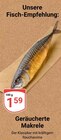 Aktuelle Fisch Angebote bei GLOBUS in Duisburg Aktuelles Geräucherte Makrele Angebot bei GLOBUS in Duisburg ab 1,59 €
