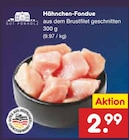 Aktuelles Hähnchen-Fondue Angebot bei Netto Marken-Discount in Gelsenkirchen ab 2,99 €