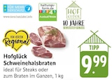 Schweinehalsbraten bei EDEKA im Landau Prospekt für 9,99 €