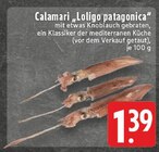 Aktuelles Calamari 'Loligo patagonica' Angebot bei E center in Hamm ab 1,39 €