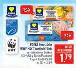 Herzstücke WWF MSC Thunfisch Filets im Angebot bei Marktkauf in Altenburg Herzstücke WWF MSC Thunfisch Filets Angebote von EDEKA bei Marktkauf Altenburg für 1,79 €