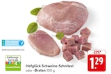 Aktuelles Hofglück Schweine-Schnitzel Angebot bei E center in Trier ab 1,29 €