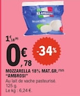 Mozzarella 18% mat.Gr. - AMBROSI dans le catalogue E.Leclerc