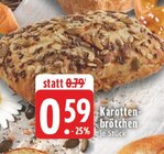 Karottenbrötchen Angebote bei E center Euskirchen für 0,59 €