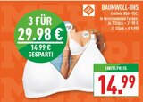 BAUMWOLL-BHS Angebote von nur die bei Marktkauf Voerde für 29,98 €