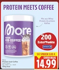 Protein-Iced-Coffee von More für 14,99 € bei E center im Angebot Protein-Iced-Coffee von More im aktuellen E center Prospekt