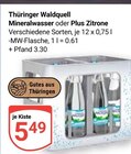 Thüringer Waldquell im Angebot bei GLOBUS in Weimar Thüringer Waldquell Angebote bei GLOBUS Weimar für 5,49 €