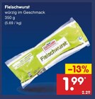Fleischwurst im Angebot bei Netto Marken-Discount in Wermelskirchen Fleischwurst Angebote bei Netto Marken-Discount Wermelskirchen für 1,99 €