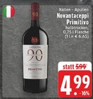 Primitivo Angebote von Novantaceppi bei EDEKA Lippstadt für 4,99 €