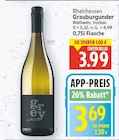 Grauburgunder für 3,69 € bei E center im Angebot Grauburgunder im aktuellen E center Prospekt