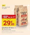 Charbon de bois 50 l - Espace Emeraude à Rennes Charbon de bois 50 l en promo chez Espace Emeraude Rennes à 29,85 €