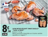 Lapin entier découpé tomate basilic - LOEUL & PIRIOT en promo chez E.Leclerc Clichy à 8,98 €