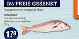 Schellfisch von  im aktuellen V-Markt Prospekt für 1,79 €