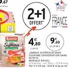 Jambon Supérieur Sans Couenne Conservation Sans Nitrite à Intermarché dans Saint-Pierre-d'Albigny