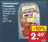 Aktuelle Hackfleisch Angebote bei Netto Marken-Discount in Chemnitz Aktuelles Feinschmecker Frikadellen Angebot bei Netto Marken-Discount in Chemnitz ab 2,49 €
