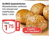 Aktuelle Wecker Angebote bei GLOBUS in Krefeld Aktuelles Saatenbrötchen Angebot bei GLOBUS in Krefeld ab 0,44 €