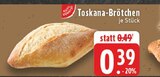 Toskana-Brötchen Angebote von Gut & Günstig bei E center Frechen für 0,39 €
