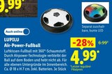 Air-Power-Fußball im Lidl Prospekt Air-Power-Fußball von LUPILU im aktuellen Lidl Prospekt für 4,99 €