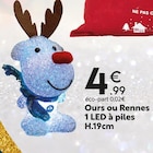 Ours ou Rennes 1 LED à piles H.19cm en promo chez Maxi Bazar Boulogne-Billancourt à 4,99 €