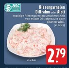 Riesengarnelen Dillrahm Angebote von ASC bei E center Solingen für 2,79 €