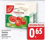 Tomaten passiert von GUT&GÜNSTIG für 0,65 € bei E center im Angebot Tomaten passiert von GUT&GÜNSTIG im aktuellen E center Prospekt