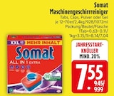 Maschinengeschirrreiniger Angebote von Somat bei EDEKA Regensburg für 7,55 €