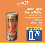 Energy Drink im EDEKA Prospekt Energy Drink von Golden Eagle im aktuellen EDEKA Prospekt für 0,79 €