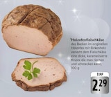 Holzofenfleischkäse Angebote bei E center Rottenburg für 2,29 €