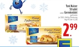 Toni im EDEKA Prospekt Strudel von Toni Kaiser im aktuellen EDEKA Prospekt für 2,99 €