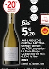 Intermarché Super Saint-Nicolas-d'Aliermont - Promo AOP Languedoc Grand Terroir Promo AOP Languedoc Grand Terroir à 5,20 € dans le catalogue Intermarché Super à Saint-Nicolas-d'Aliermont
