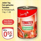 Aktuelle Tomaten Angebote bei GLOBUS in Jena Aktuelles Fein gehackte Tomaten Angebot bei GLOBUS in Jena ab 0,55 €
