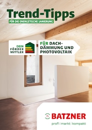 Batzner Baustoffe Prospekt für Reckendorf: "Trend-Tipps FÜR DIE ENERGETISCHE SANIERUNG", 12 Seiten, 13.05.2024 - 23.05.2024
