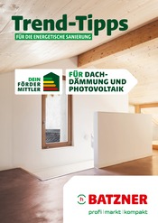 Aktueller Batzner Baustoffe Baumarkt Prospekt in Lichtenfels und Umgebung, "Trend-Tipps FÜR DIE ENERGETISCHE SANIERUNG" mit 12 Seiten, 13.05.2024 - 23.05.2024