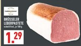 Aktuelles Brüsseler Leberpastete Angebot bei Marktkauf in Wuppertal ab 1,29 €