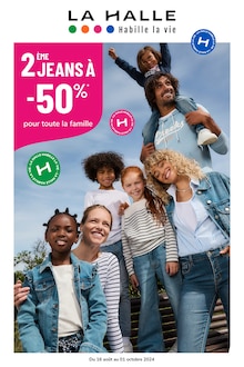 Prospectus La Halle de la semaine "2ÈME JEANS À -50% pour toute la famille" avec 1 pages, valide du 03/09/2024 au 01/10/2024 pour Montauroux et alentours