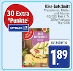 Käse-Aufschnitt bei EDEKA im Murnau Prospekt für 1,89 €