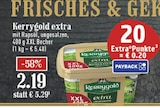 Aktuelles extra Angebot bei EDEKA in Bergisch Gladbach ab 2,19 €