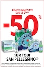 Promo -50% de remise immédiate sur le 2ème sur tout San Pellegrino à  dans le catalogue Intermarché à L'Aigle