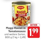 Ravioli in Tomatensauce im Angebot bei EDEKA in Pirmasens Ravioli in Tomatensauce Angebote von Maggi bei EDEKA Pirmasens für 1,99 €
